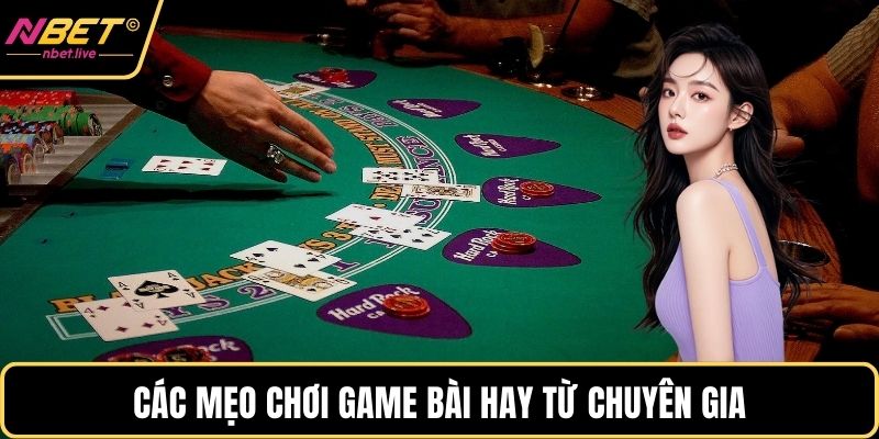 Cao Thủ Game Bài Và Bí Quyết Chinh Phục Mọi Ván Đấu Các mẹo chơi game bài hay từ chuyên gia